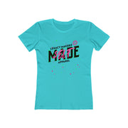 Women's "Self Made" T-Shirt